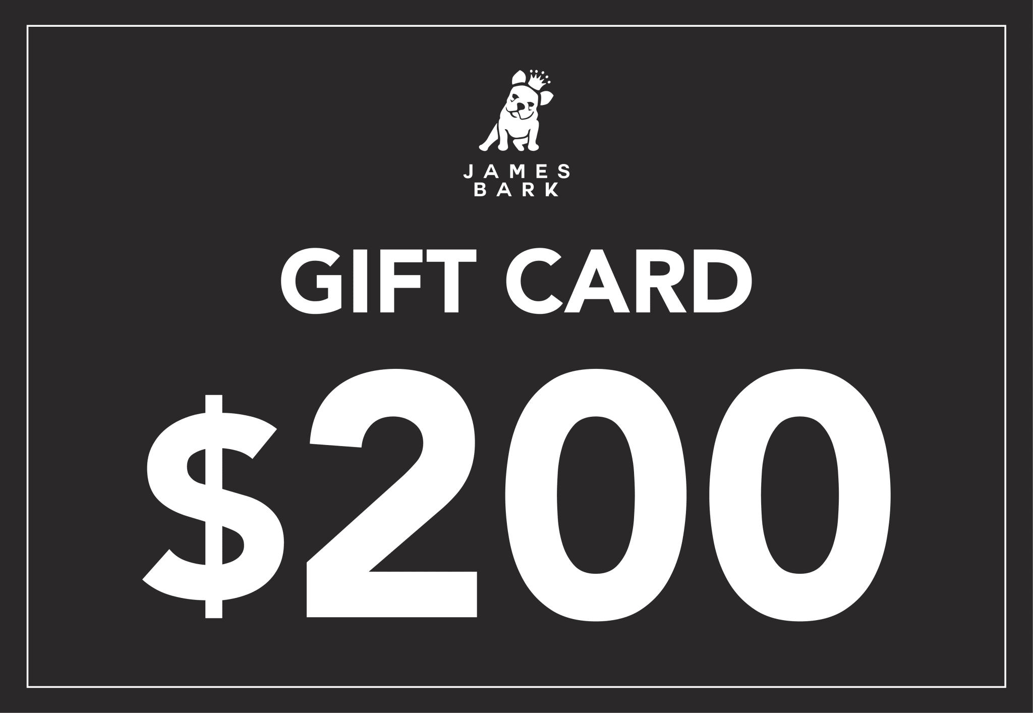 A $200 James Bark gift card with a black background and bold white text, featuring the white James Bark logo at the top.